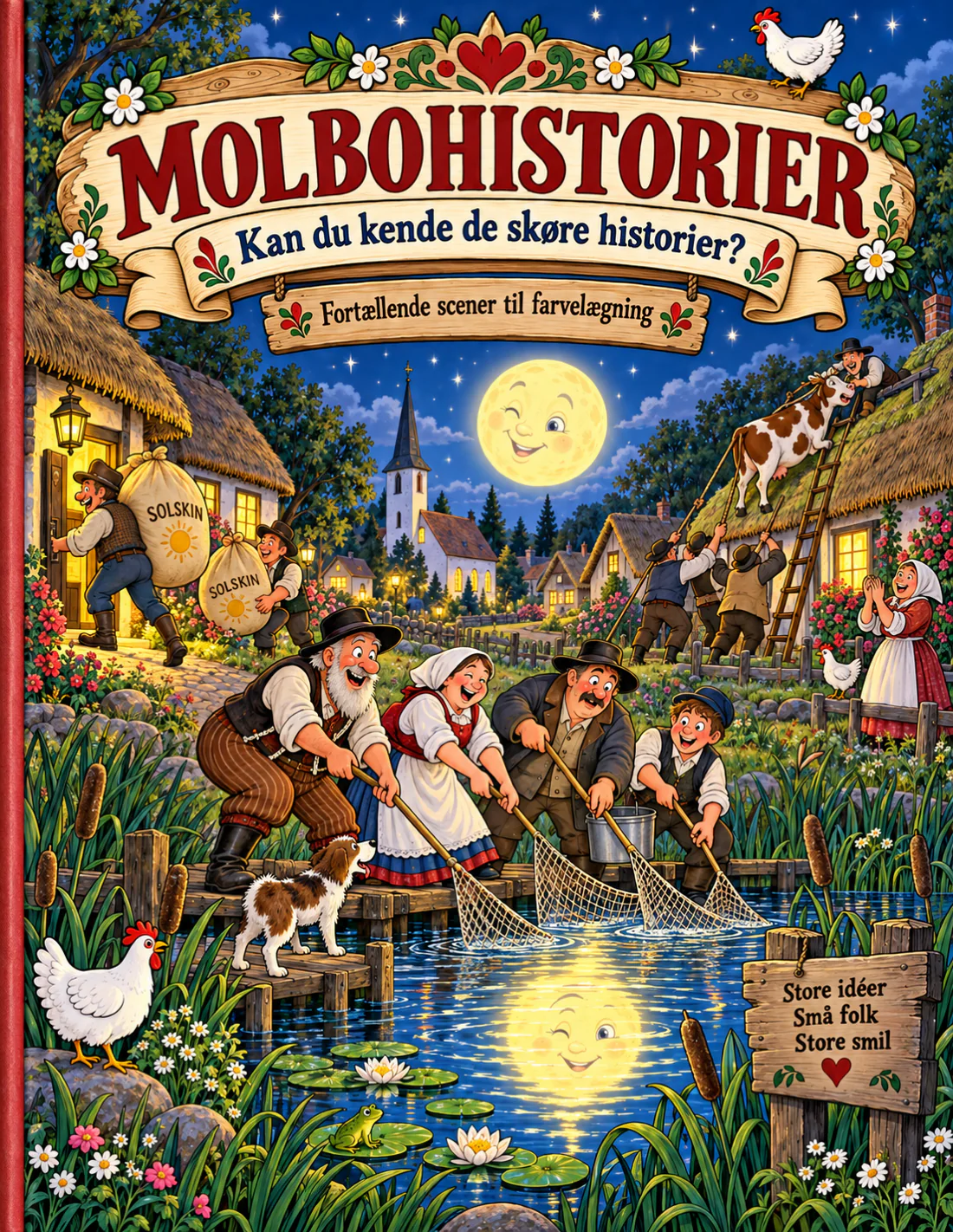 Malebogen Molbohistorier som indbundet bog: en månebelyst landsby, hvor molboerne fisker i gadekæret under en smilende måne