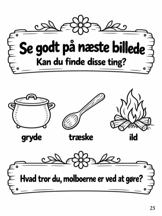 Opgavesiden til historie 7, der lover en gryde, en grydeske og et bål